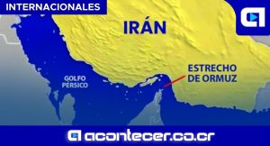 Irán cierra el Estrecho de Ormuz y eleva tensión internacional