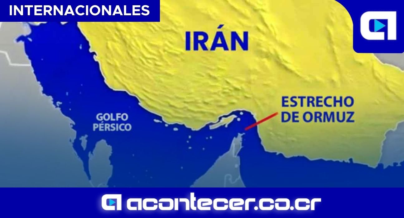 Irán cierra el Estrecho de Ormuz y eleva tensión internacional